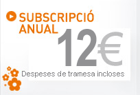 Subscripció anual 12€
